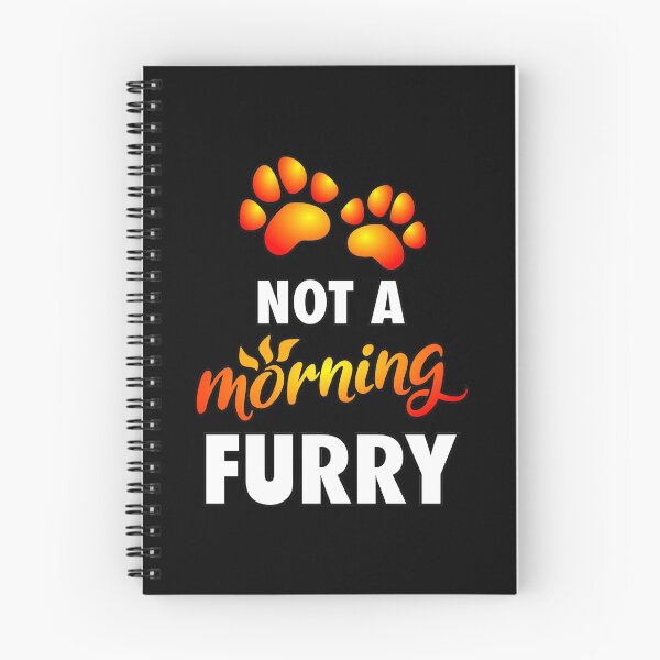 Item preview, Not a morning Furry designed and sold by Toony-Stuff.