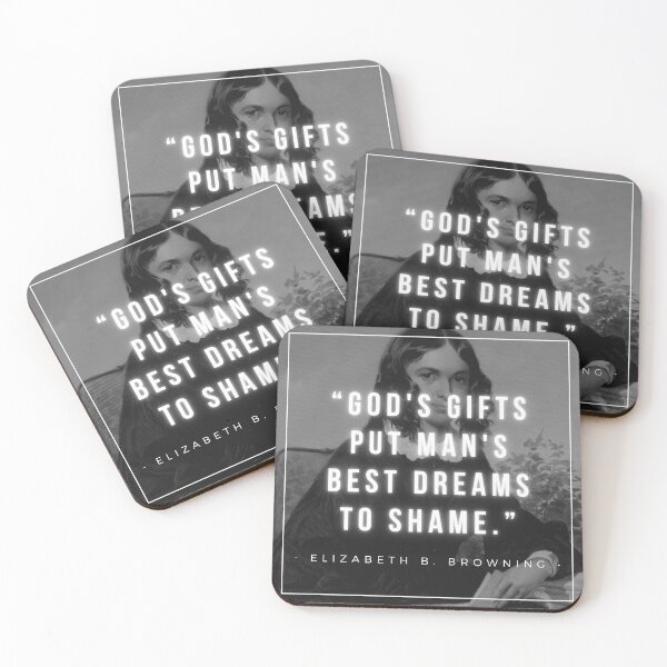 Item preview, God's gifts put man's best dreams to shame | Elizabeth Barrett Browning designed and sold by iwaya-bazaar.