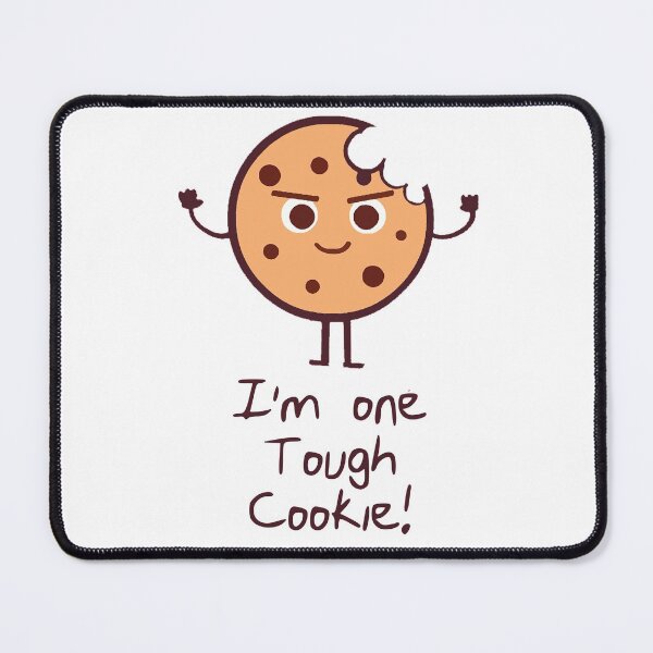 Item preview, Tough cookie designed and sold by rukhimonster.