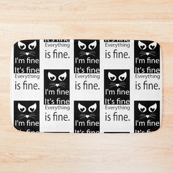 Item preview, I'm fine. It's fine. Everything is fine. designed and sold by olafekry.