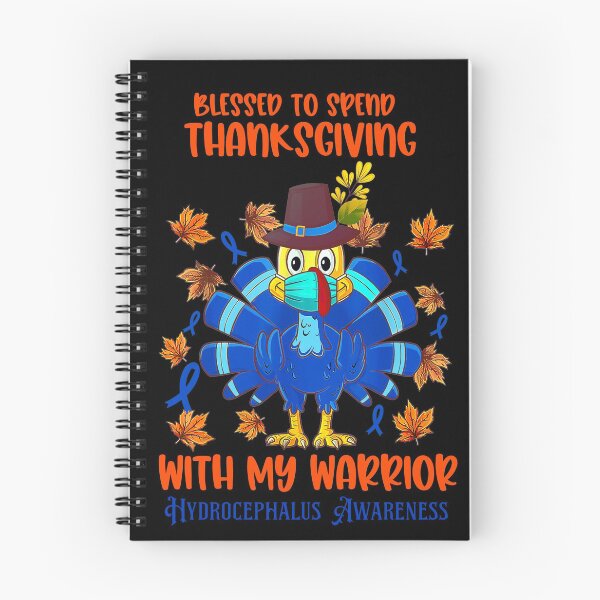 Item preview, Blessed to spend thanksgiving with my warrior hydrocephalus Awareness  - hydrocephalus awareness month  designed and sold by Designs Of all kinds.