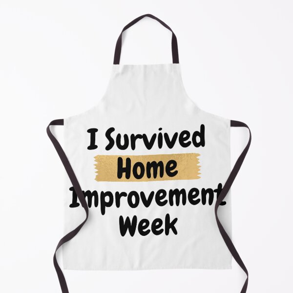 Item preview, I Survived Home Improvement Week Quote designed and sold by Black-Store0.