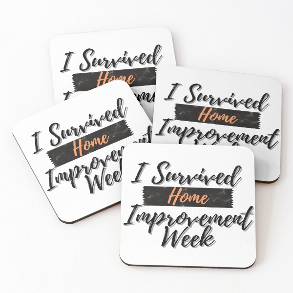 Item preview, I Survived Home Improvement Week Quote designed and sold by Black-Store0.