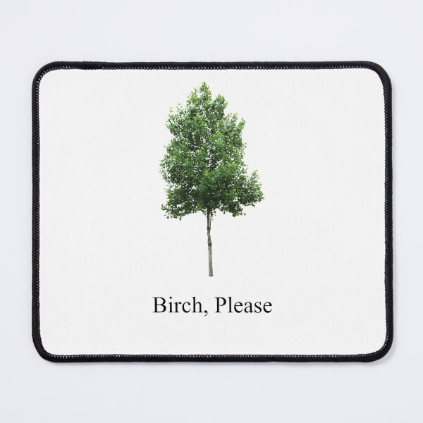 Item preview, Birch, please (v3) designed and sold by cammellogiallo.