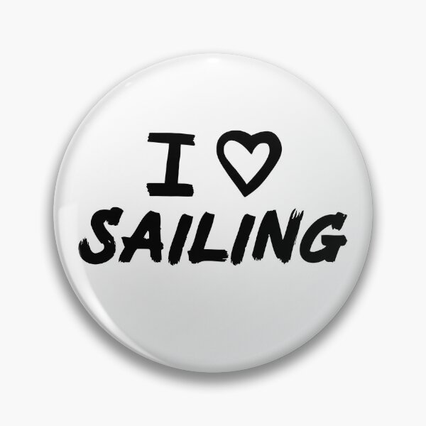 Item preview, I Love Sailing for Sailing Fans  designed and sold by Mochi-Merch.