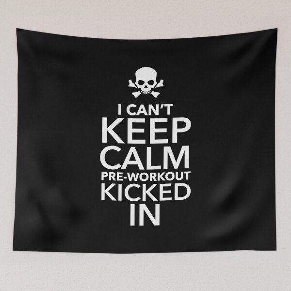 Item preview, I Can't Keep Calm Pre-Workout Kicked In designed and sold by Printend _.