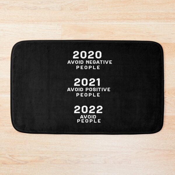 Item preview, 2020 Avoid Negative People 2021 Avoid Positive People 2022 Avoid People - Funny Happy New Years Eve NYE 2022 Best gift to your mom , dad, brother,  designed and sold by ELPRONTO-DESIGN.