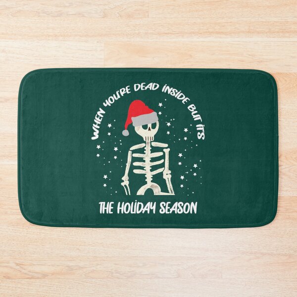 Item preview, When you're dead inside but it's the holiday season designed and sold by Beinfashion.