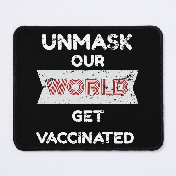 Item preview, Unmask Our World Get Vaccinated Vintage Educating Motivating  designed and sold by adamtepl.