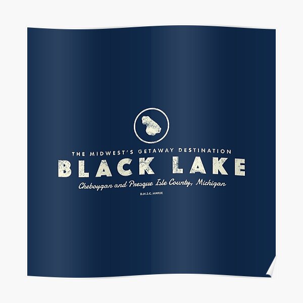 "Black Lake, Michigan Lake Shape" Poster for Sale by deadmansupplyco