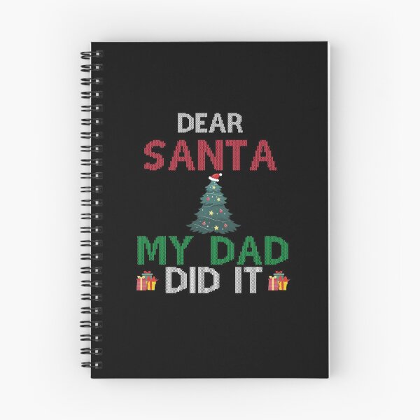 Item preview, Dear Santa My Dad Did It designed and sold by imaneless.
