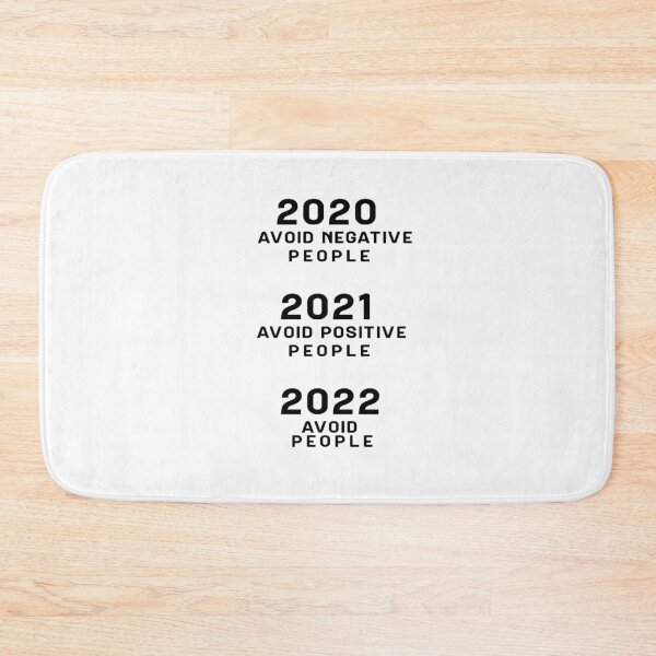 Item preview, 2020 Avoid Negative People 2021 Avoid Positive People 2022 Avoid People - Funny Happy New Years Eve NYE 2022 Best gift to your mom , dad, brother  designed and sold by ELPRONTO-DESIGN.