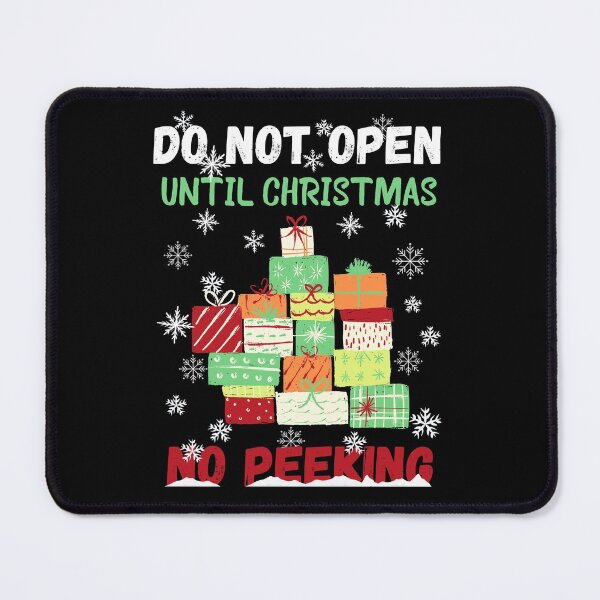 Item preview, Do not open until christmas designed and sold by reka88.
