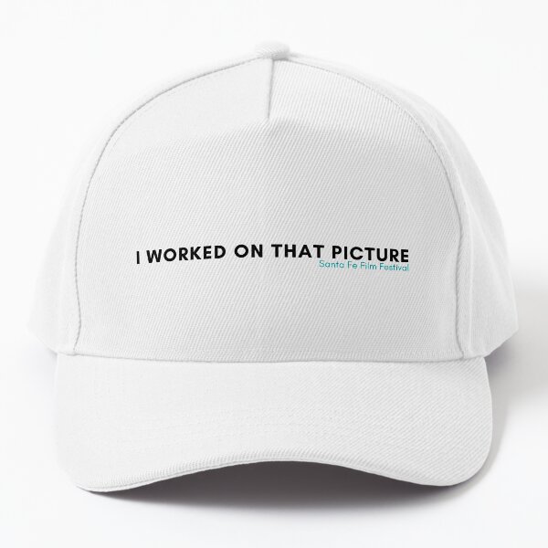 Item preview, I Worked On That Picture - Things You Hear on Set designed and sold by SantaFeFF.