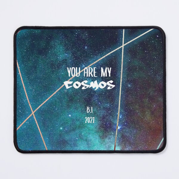 Item preview, You Are My Cosmos designed and sold by ibShelbys.