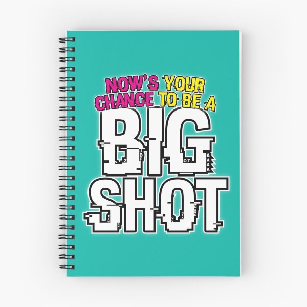Item preview, Now_s Your Chance To Be A Big Shot   designed and sold by LiamGunningArt.