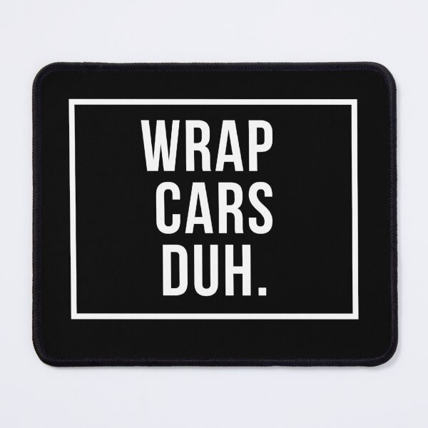 Item preview, Auto Wrapper Funny - Wrap Cars Duh!  designed and sold by CJacobsDesigns.