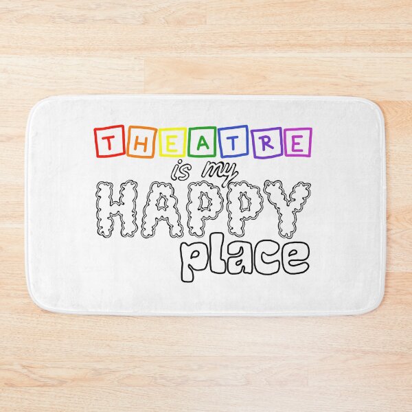 Item preview, Theatre is my happy place designed and sold by Becky-Marie.