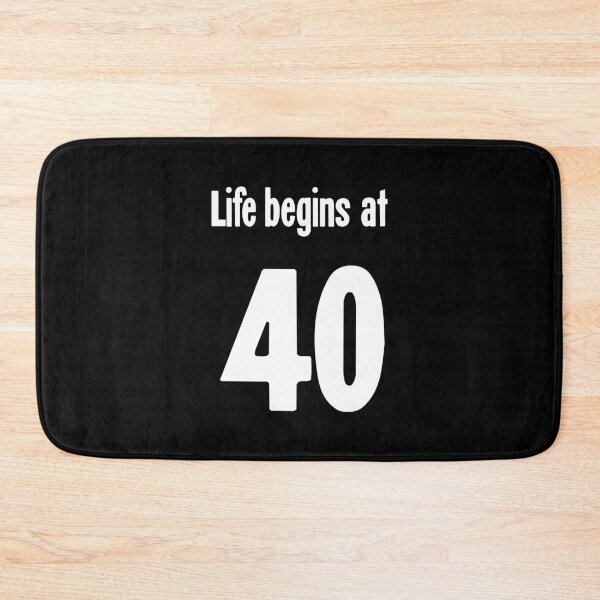 Item preview, Life Begins At 40 designed and sold by Good-Looking Corpse.