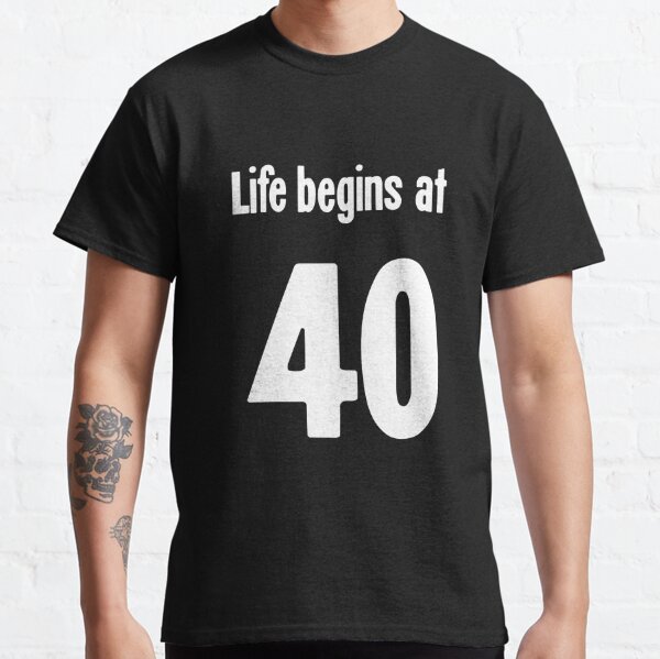 Camiseta 40 cumpleaños, la vida comienza