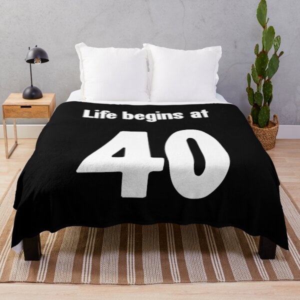 Item preview, Life Begins At 40 designed and sold by Good-Looking Corpse.