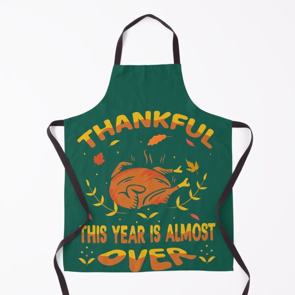 Item preview, Thankful This Year Is Almost Over Funny Thanksgiving 2020 designed and sold by Nadeengift.