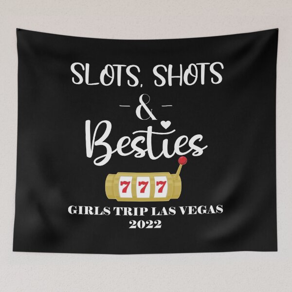 Aperçu de l'œuvre Slots Shots Besties Bachelorette Las Vegas 2022 Girls Trip graphique créée et vendue par jakehughes2015.
