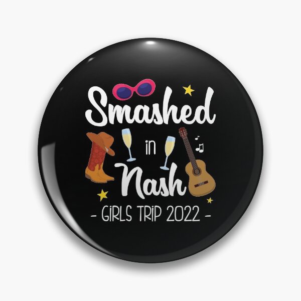 Artikelvorschau, Smashed In Nash Bachelorette Nashville Girls Trip 2022 Druck entworfen und verkauft von jakehughes2015.