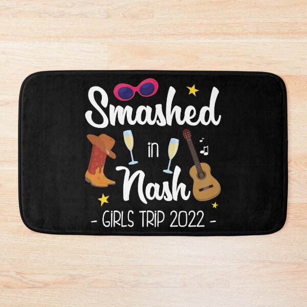 Item preview, Smashed In Nash Bachelorette Nashville Girls Trip 2022 print designed and sold by jakehughes2015.