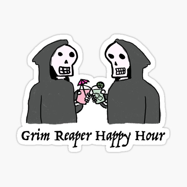 Grim Reaper Happy Hour Sticker