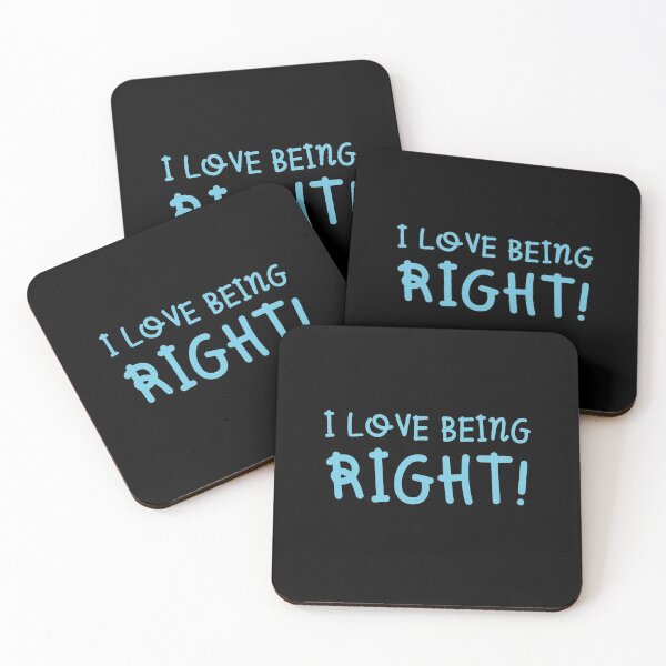 Item preview, I love being right! designed and sold by jazzydevil.