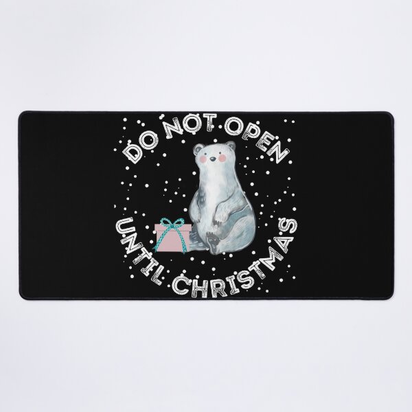 Item preview, Do not open until christmas designed and sold by reka88.