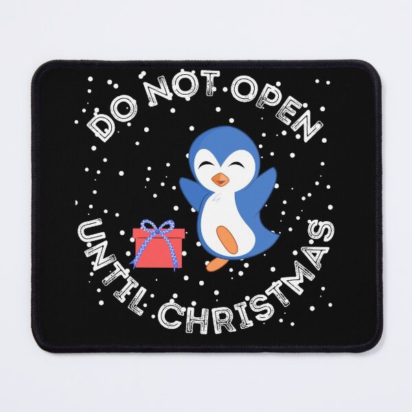 Item preview, Do not open until christmas designed and sold by reka88.
