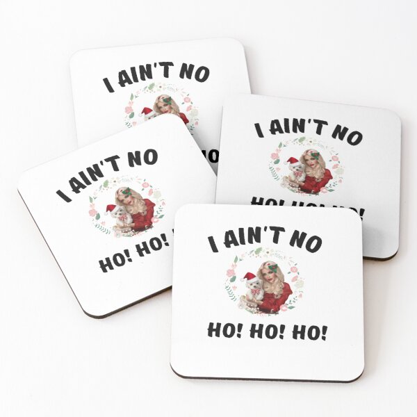 Item preview, I ain't no ho! ho! ho! designed and sold by PacePoint.
