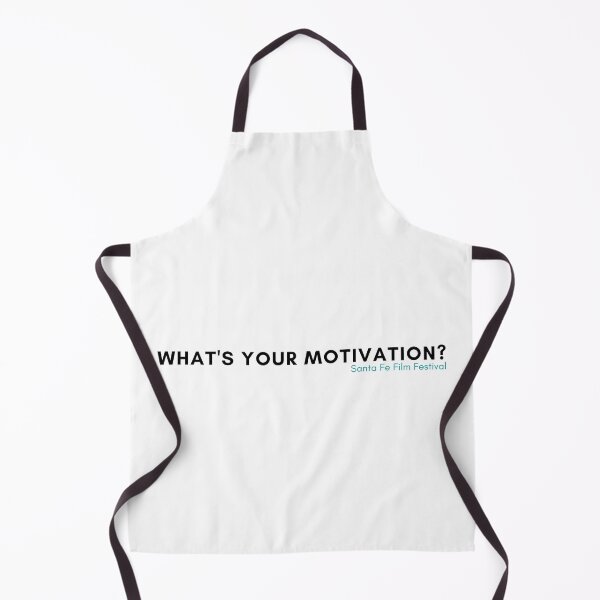 Item preview, What's Your Motivation - Things You Hear on Set designed and sold by SantaFeFF.