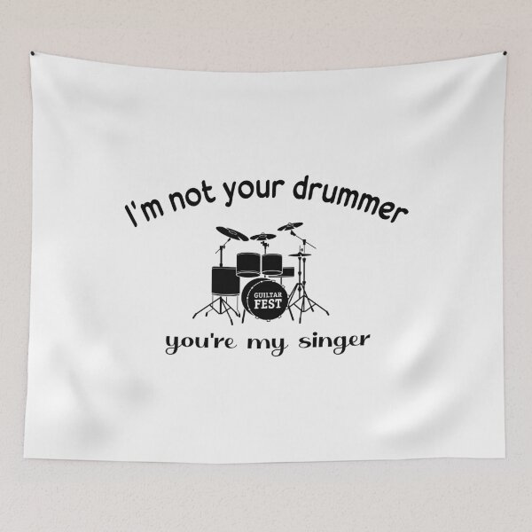 Item preview, in Tribute; I'm Not your Drummer, You're My Singer_ Gift for your drummer boyfriend designed and sold by ANAS    HO.
