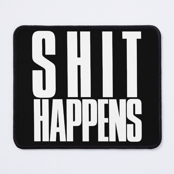 Item preview, SHIT HAPPENS - Axl Rose - Very Accurate Replica designed and sold by swear.
