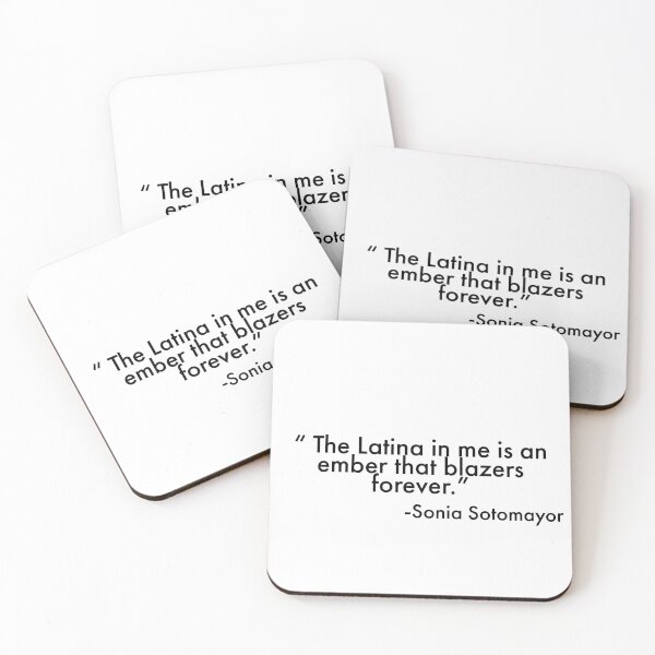 Item preview, Sonia Sotomayor on being latina designed and sold by Yviemakes.
