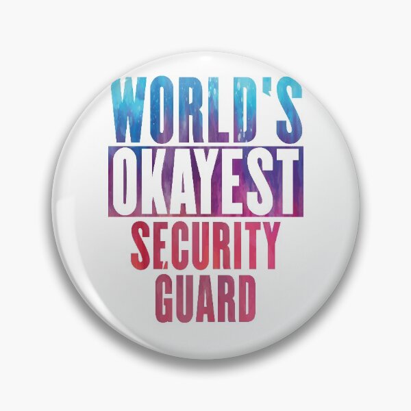 Item preview, World's okayest Security Guard designed and sold by JakubkoJunak.