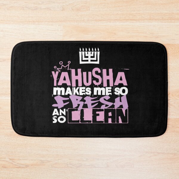 Item preview, Yahusha Makes Me So Fresh An' So Clean  (Pink) designed and sold by Yachad.