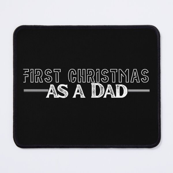 Item preview, First christmas as a dad designed and sold by reka88.