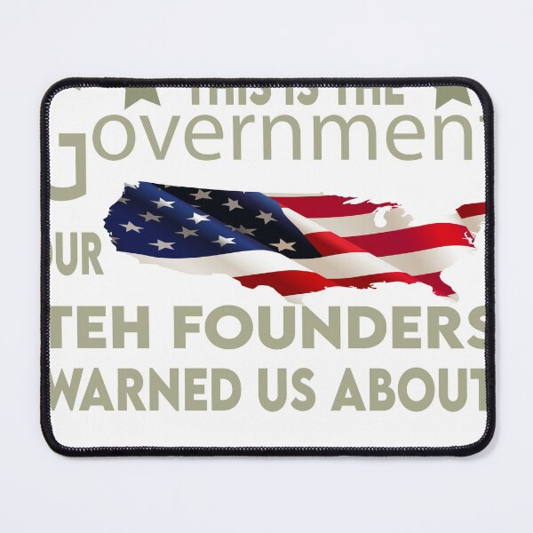 Item preview, This Is The Government Our Founders Warned Us About Patriot designed and sold by anas naceri.