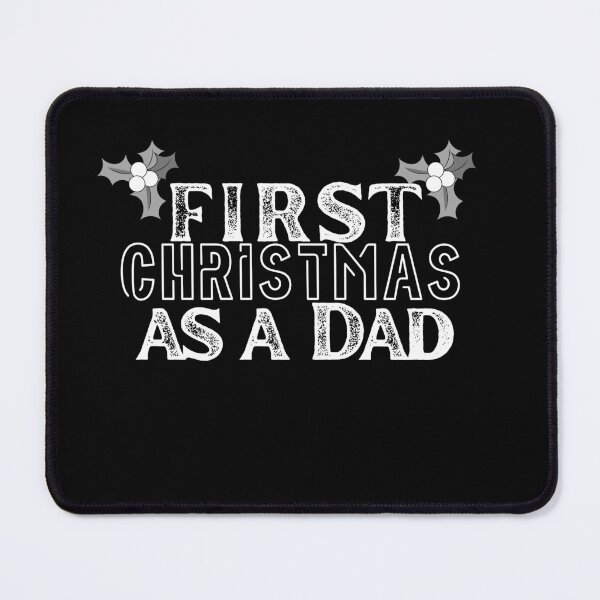 Item preview, First christmas as a dad designed and sold by reka88.