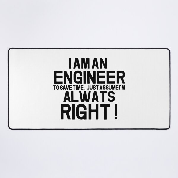 Item preview, Funny I am Enineer and I am always Right Engineering Funny Saying Fathersday Electronics Gift Premium Apparel Funny Holiday Xmas designed and sold by DesignByHeartUK.
