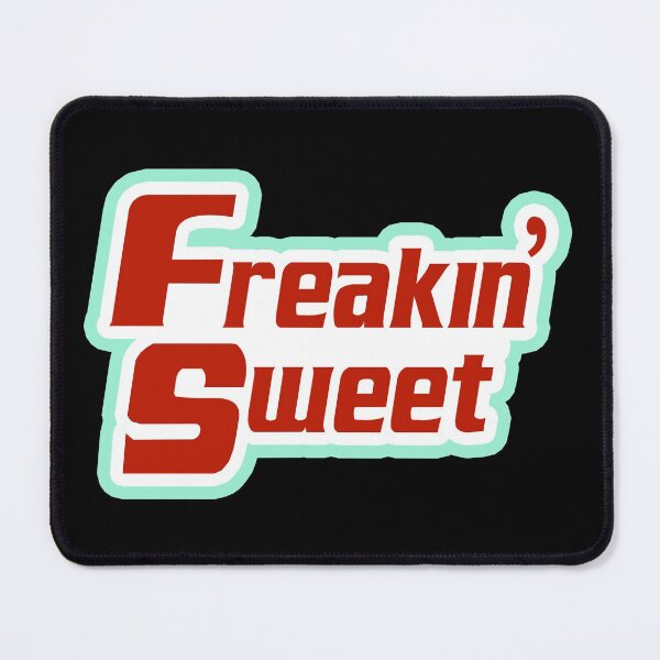 Item preview, freakin' sweet freaking sweet 90's 2000's reference meme designed and sold by Captain-Jackson.
