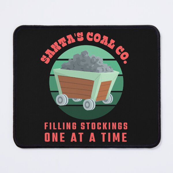 Item preview, santa's coal company, santas naughty list designed and sold by Hey-Nice-Shirt.