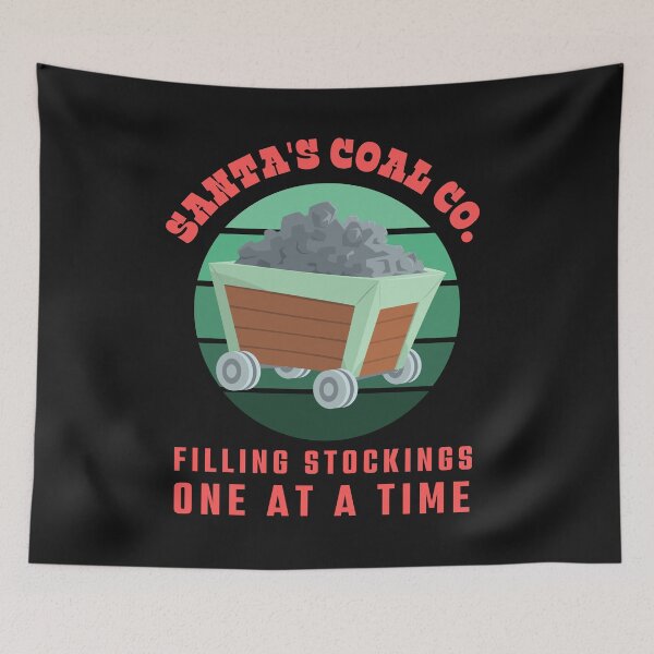 Item preview, santa's coal company, santas naughty list designed and sold by Hey-Nice-Shirt.