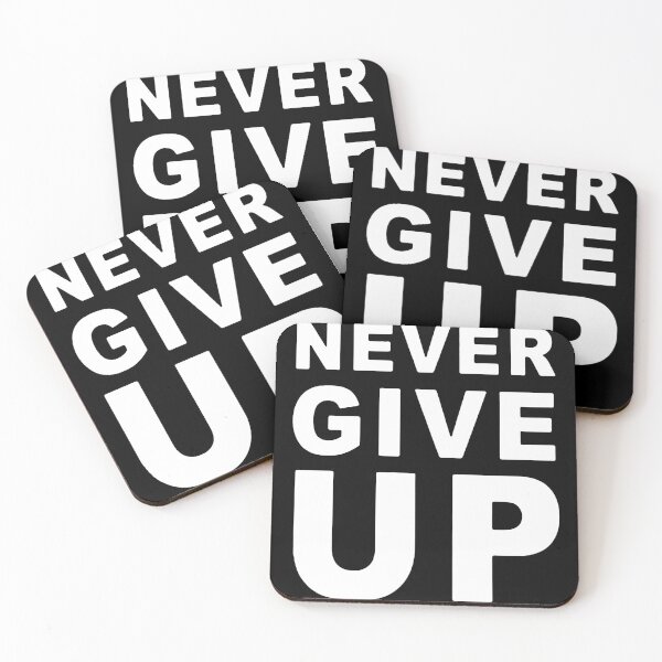 Item preview, Never Give Up Motivation Saying Workout Sports Gift Mom,Gift dad,Gift friend Funny Art Design Happy Apparel Essential Inspiration Joy Mood designed and sold by DesignByHeartUK.