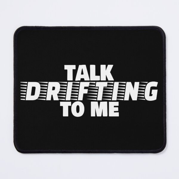 Item preview, Talk Drifting To Me JDM Import Tuner Drifting T Shirt Merch designed and sold by PRINTS2HOT.