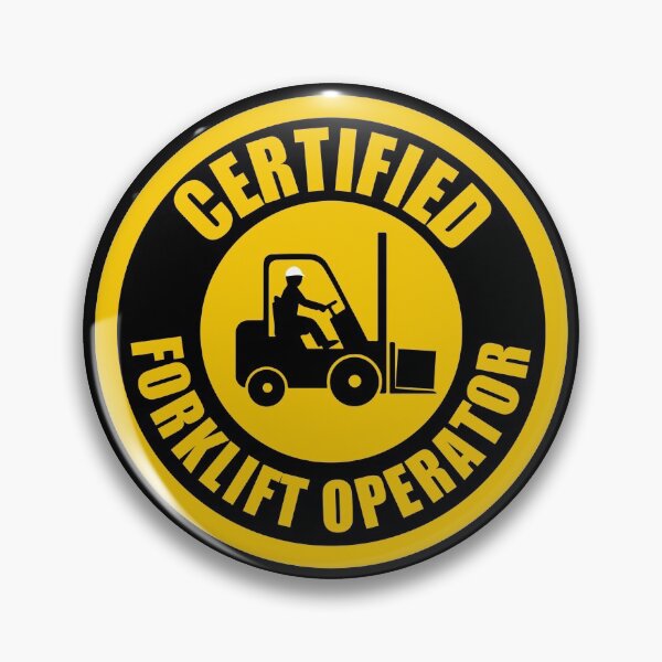 Disover Forklift operator Certified  | Pin